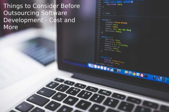 Things to Consider Before Outsourcing Software Development