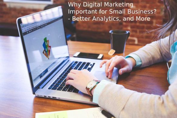 Why Digital Marketing Important for Small Business