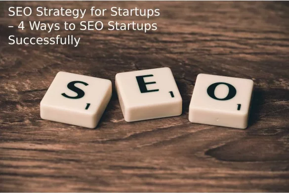 SEO Strategy for Startups