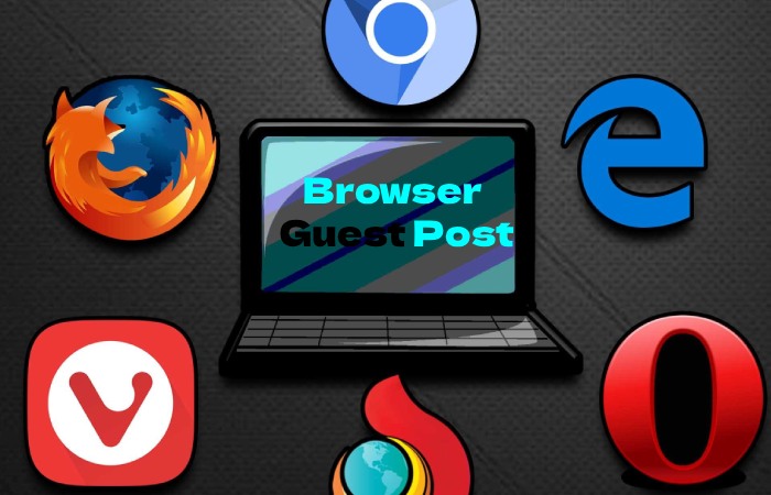Browser Guest Post