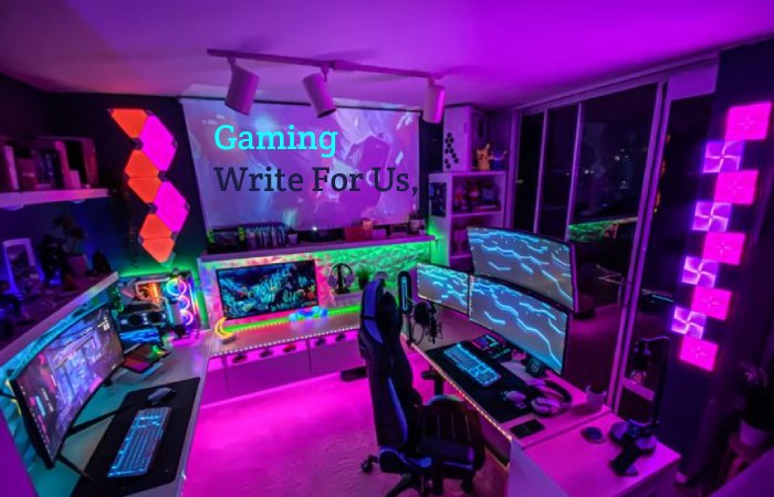 Gaming Write For Us