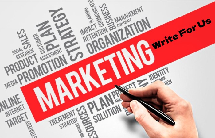 Marketing Write For Us